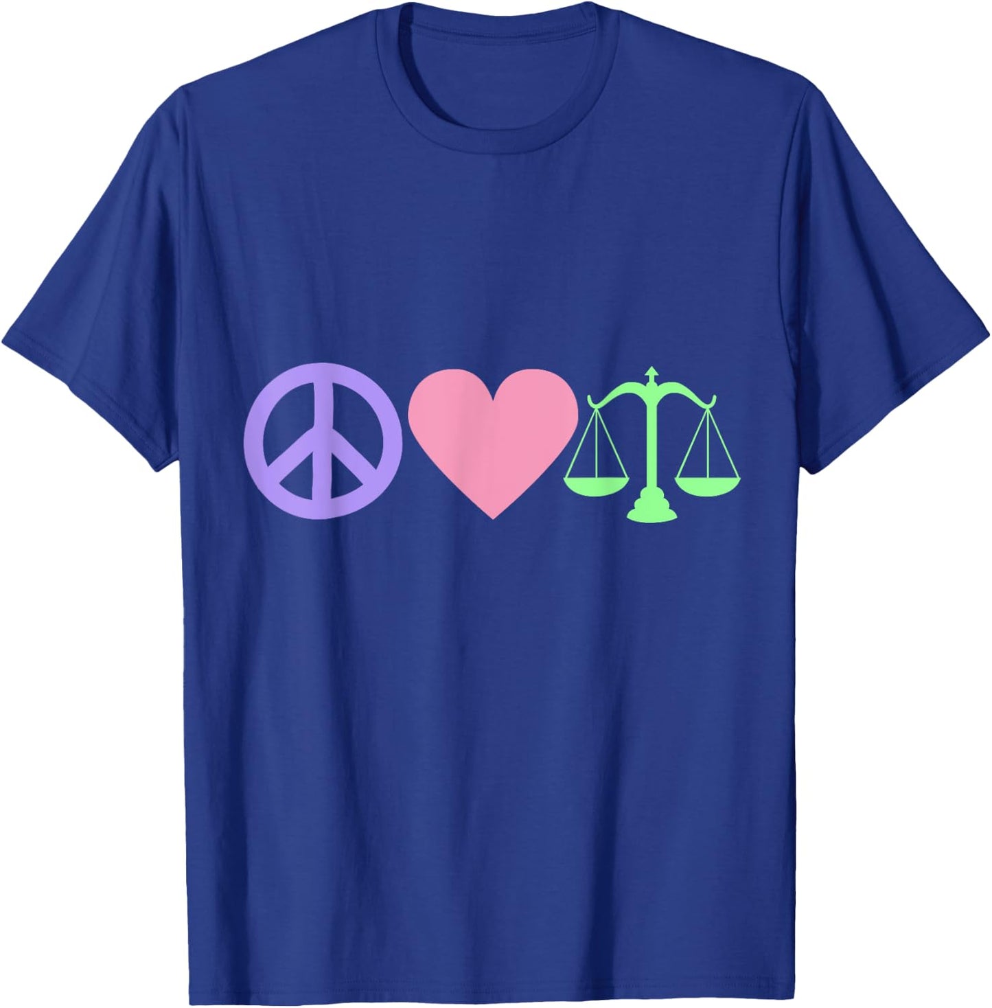 Peace Love Law T-Shirt - T-Shirt | Royal