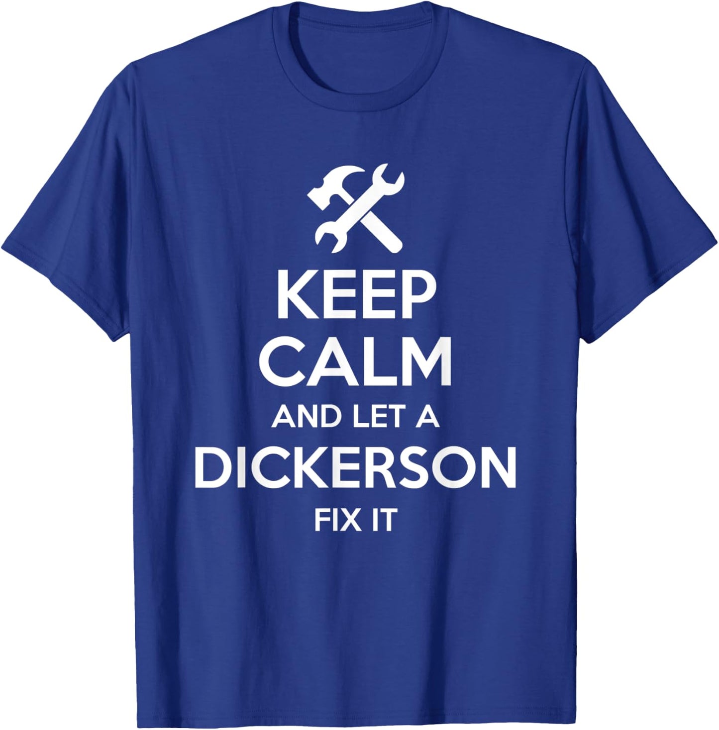 DICKERSON Funny Surname Birthday Family Tree Reunion Gift T-Shirt - T-Shirt | Royal