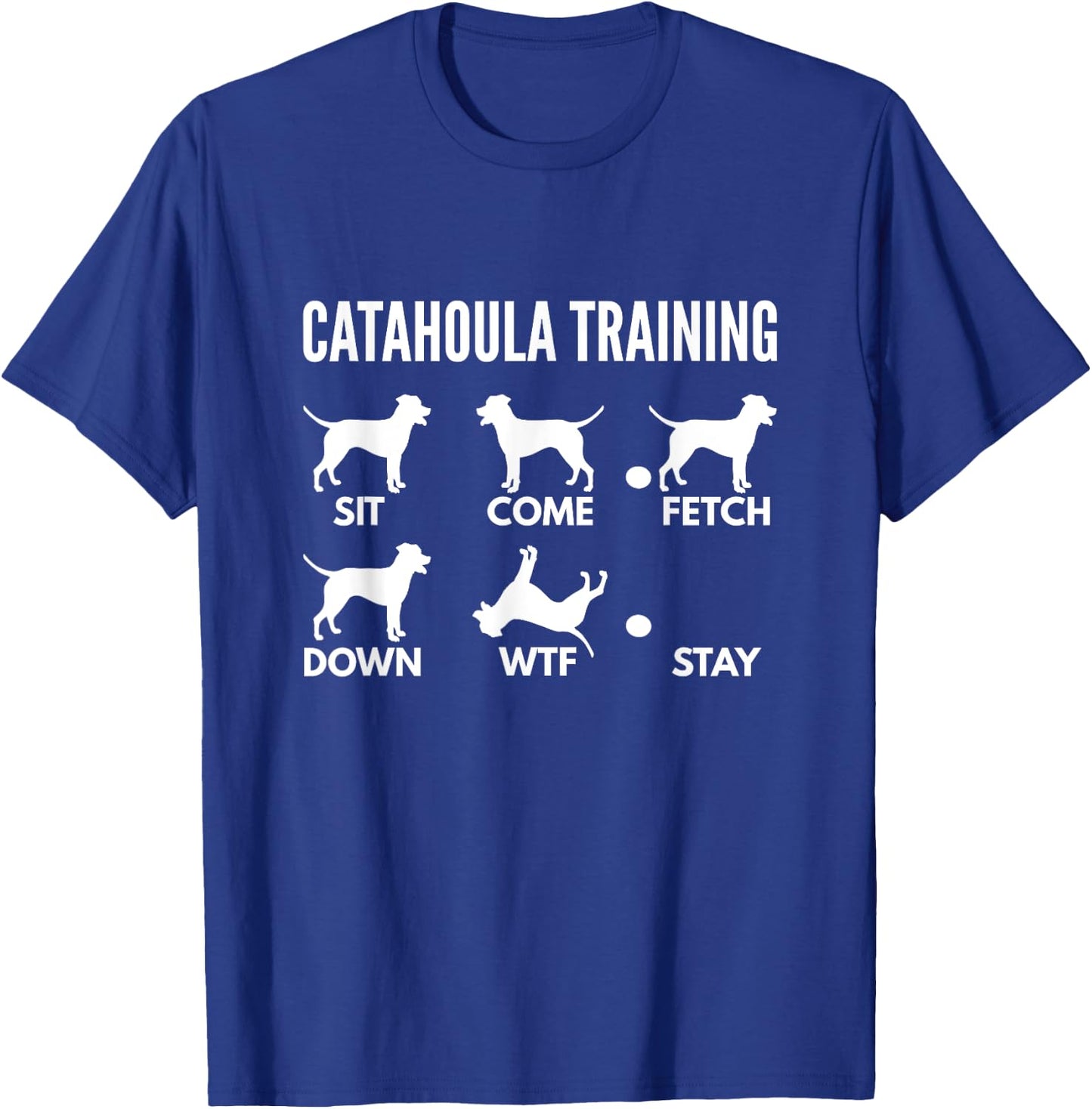 Catahoula Training for Catahoula Cur Owners T-Shirt - T-Shirt | Royal