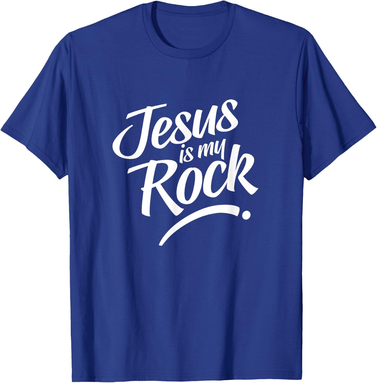Jesus Is My Rock for Believers Christ and God T-Shirt - T-Shirt | Royal