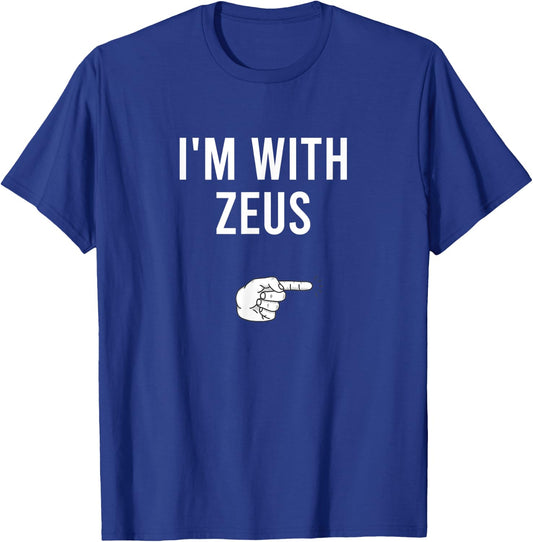 I'm With Zeus Halloween Costume Party Matching Zeus T-Shirt - T-Shirt | Royal