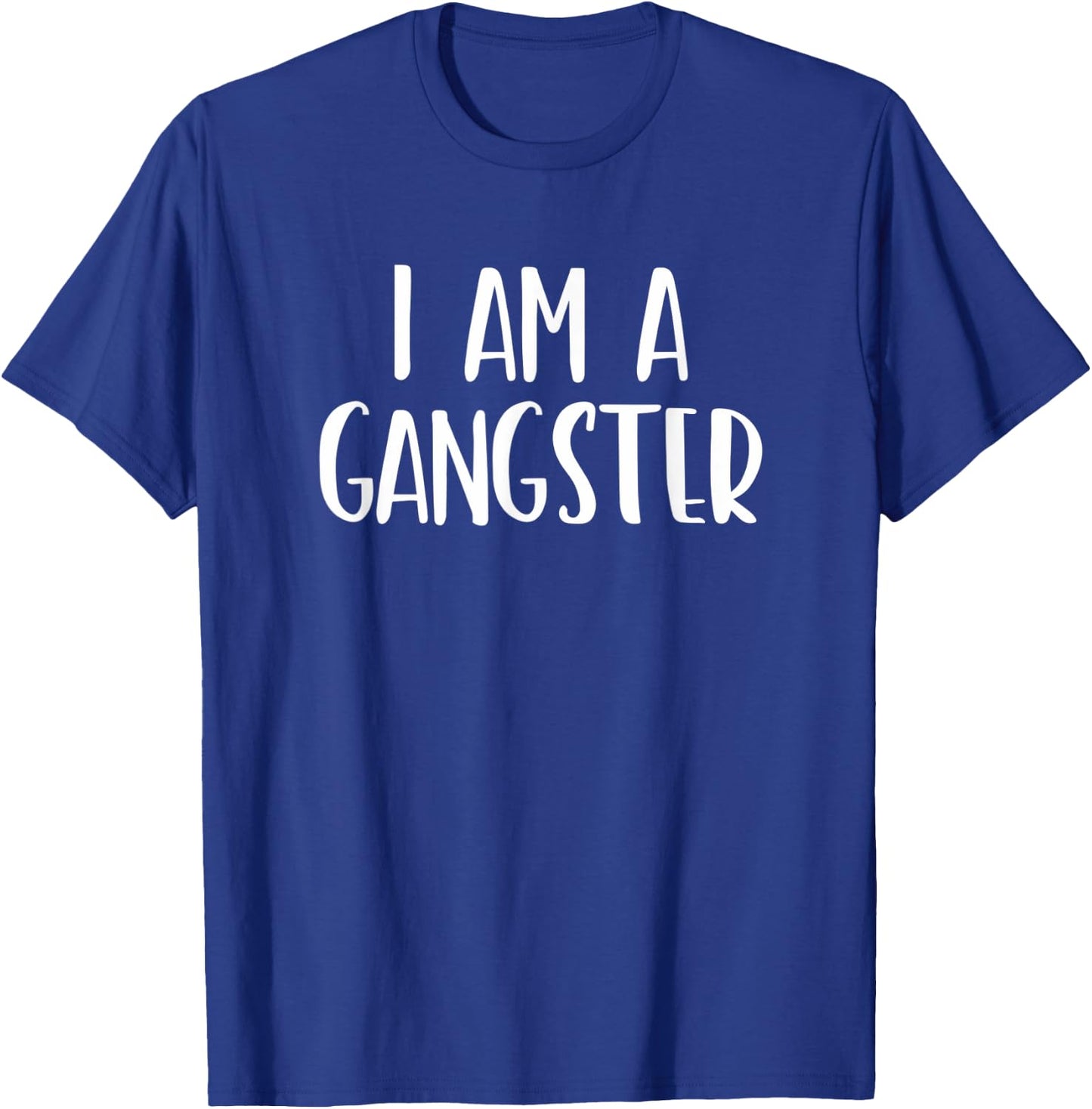 I Am A Gangster Halloween I'm Simple Costume Lazy T-Shirt - T-Shirt | Royal