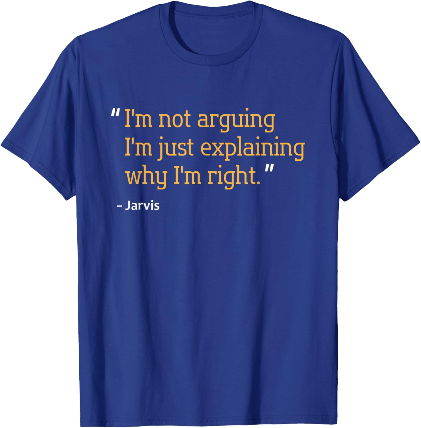 JARVIS Gift Quote Funny Birthday Personalized Name Idea T-Shirt - T-Shirt | Royal