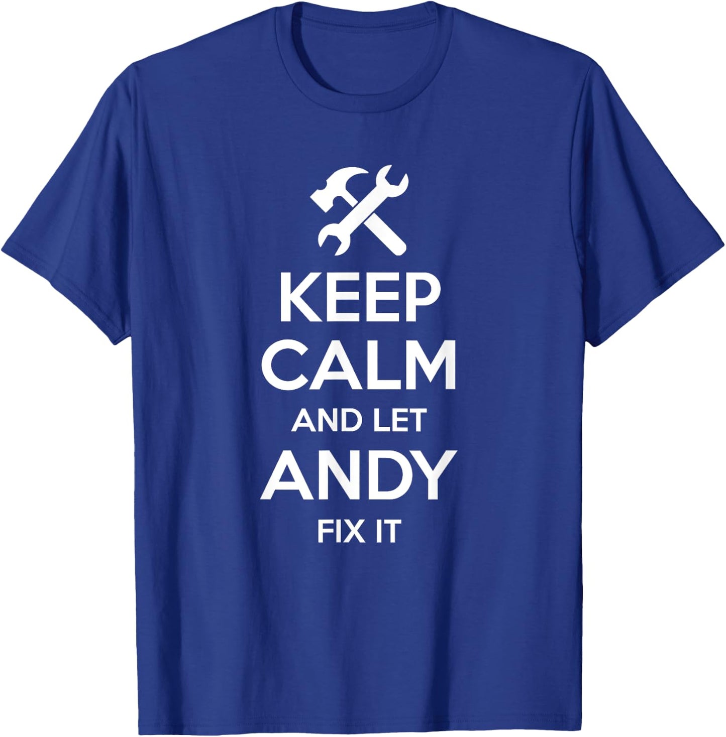 Custom Christmas Fathers Day Engineer Name ANDY Fix Quote Funny Birthday Personalized Name Gift T-Shirt - T-Shirt | Royal