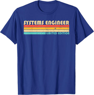 SYSTEMS ENGINEER Funny Job Title Profession Birthday Worker T-Shirt - T-Shirt | Royal