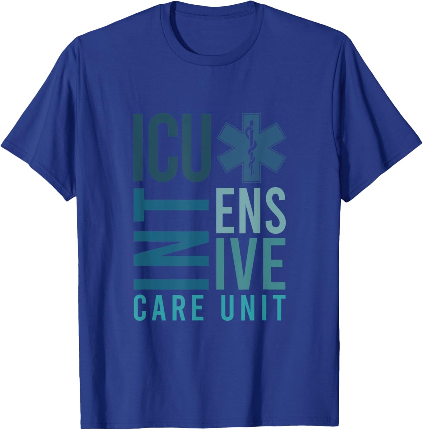 ICU Registered Nurse Intensive Care Unit RN Staff ICU Nurse T-Shirt - T-Shirt | Royal