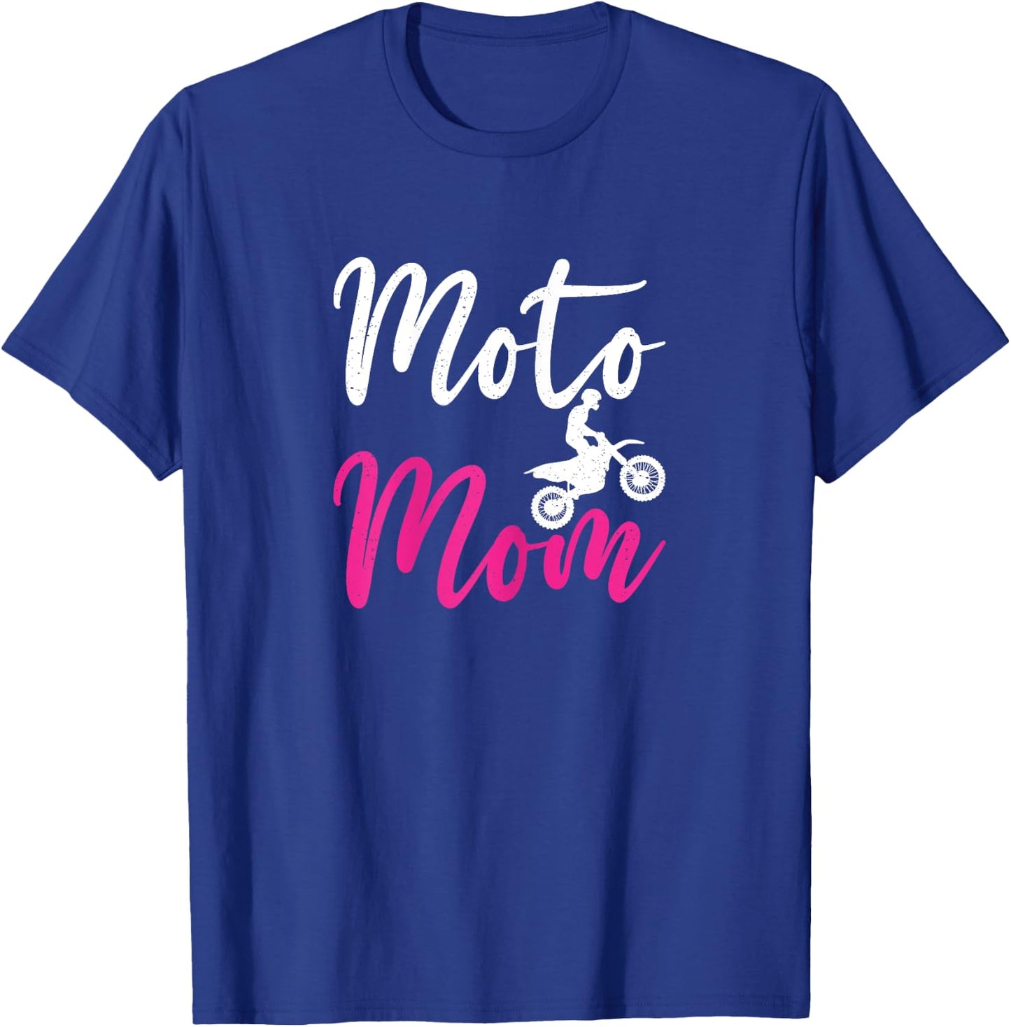 Moto Mom Dirt Bike Mother Motocross Mum Racing Biker Mothers T-Shirt - T-Shirt | Royal
