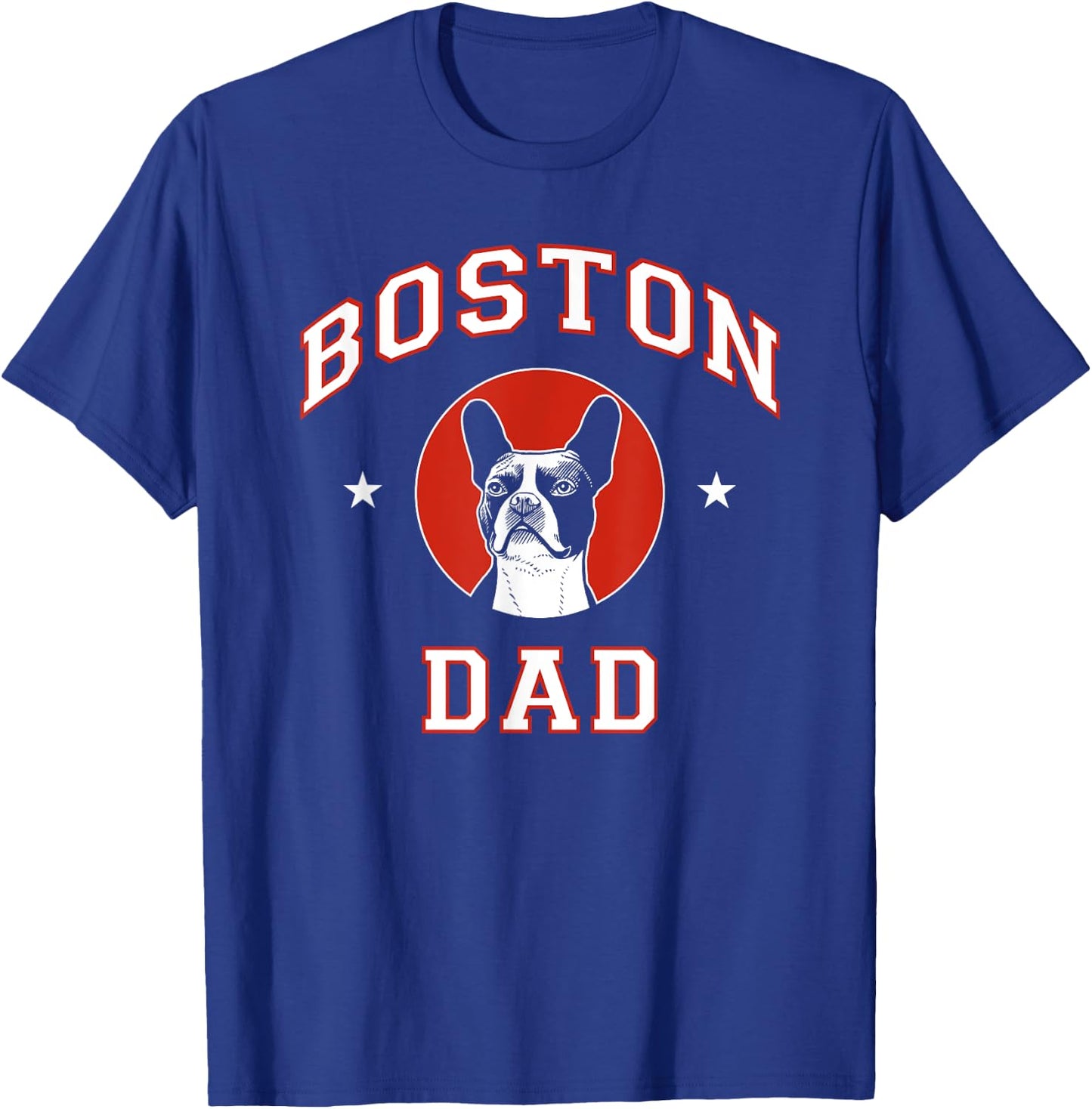 Boston Terrier Dad Dog Father Women Kids T-Shirt - T-Shirt | Royal