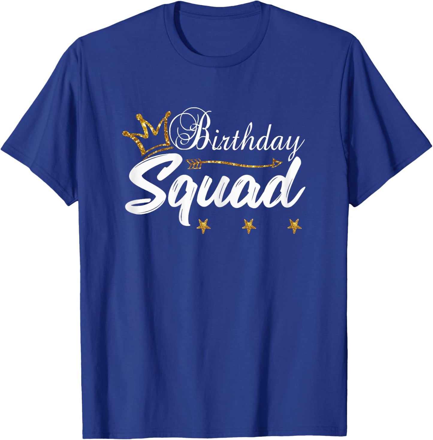 Birthday Squad Gold Crown White B-Day T-Shirt - T-Shirt | Royal