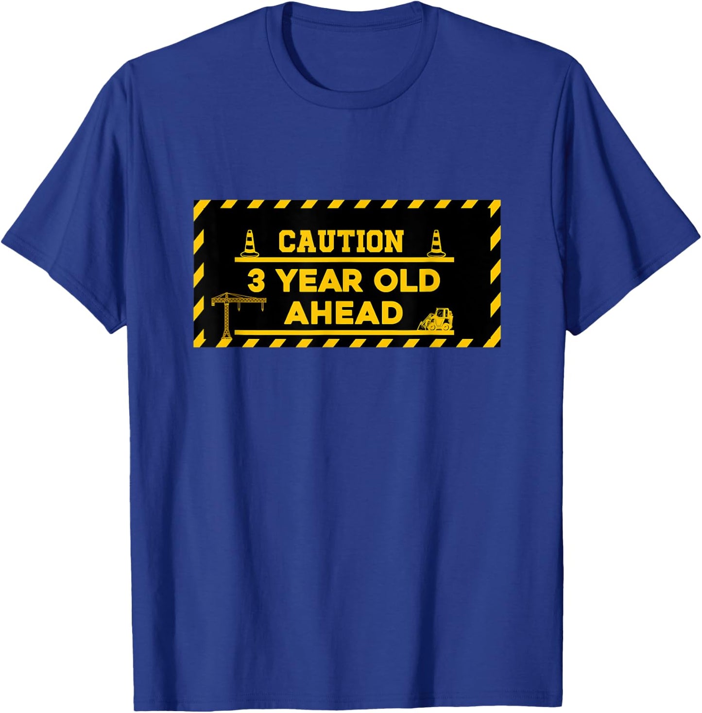 Construction 3rd Birthday kids Caution 3 year old ahead T-Shirt - T-Shirt | Royal