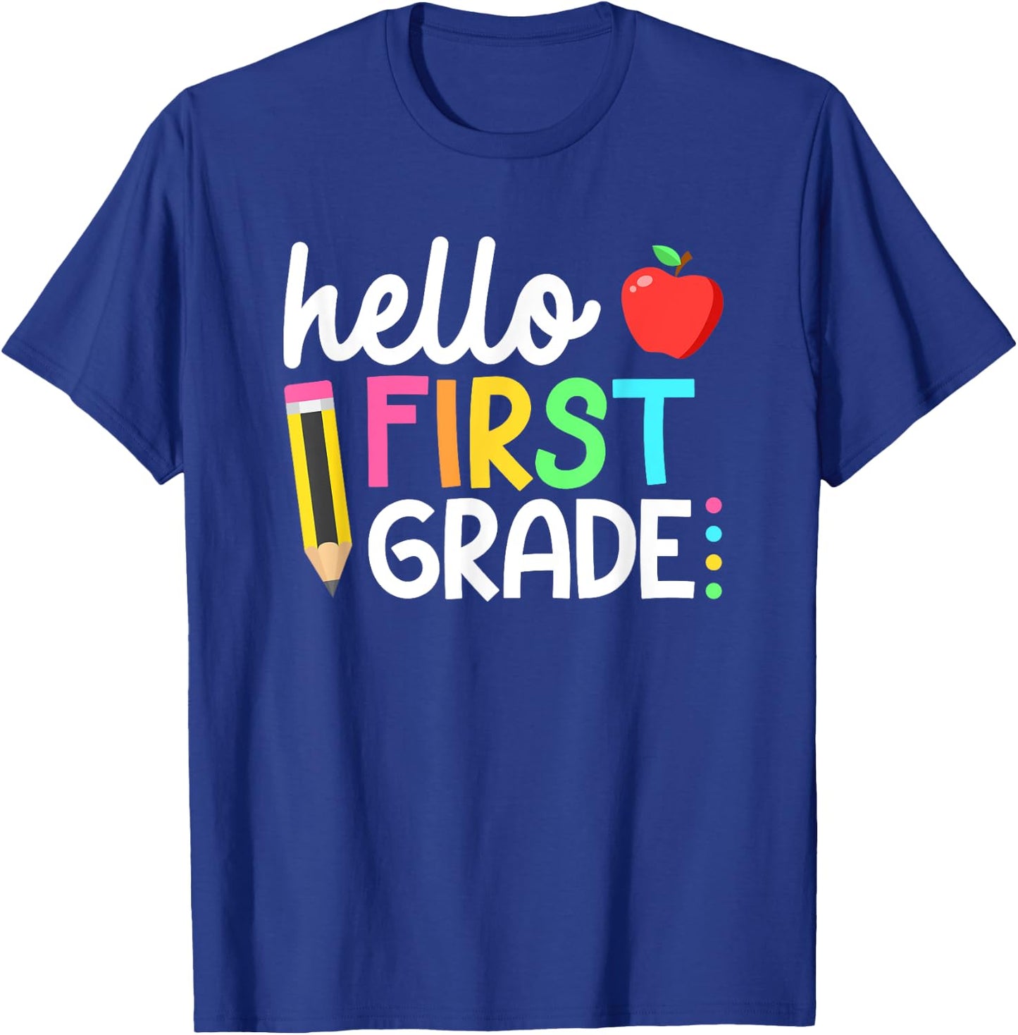 Hello First Grade Team 1st Grade Back to School Teacher Kids T-Shirt - T-Shirt | Royal