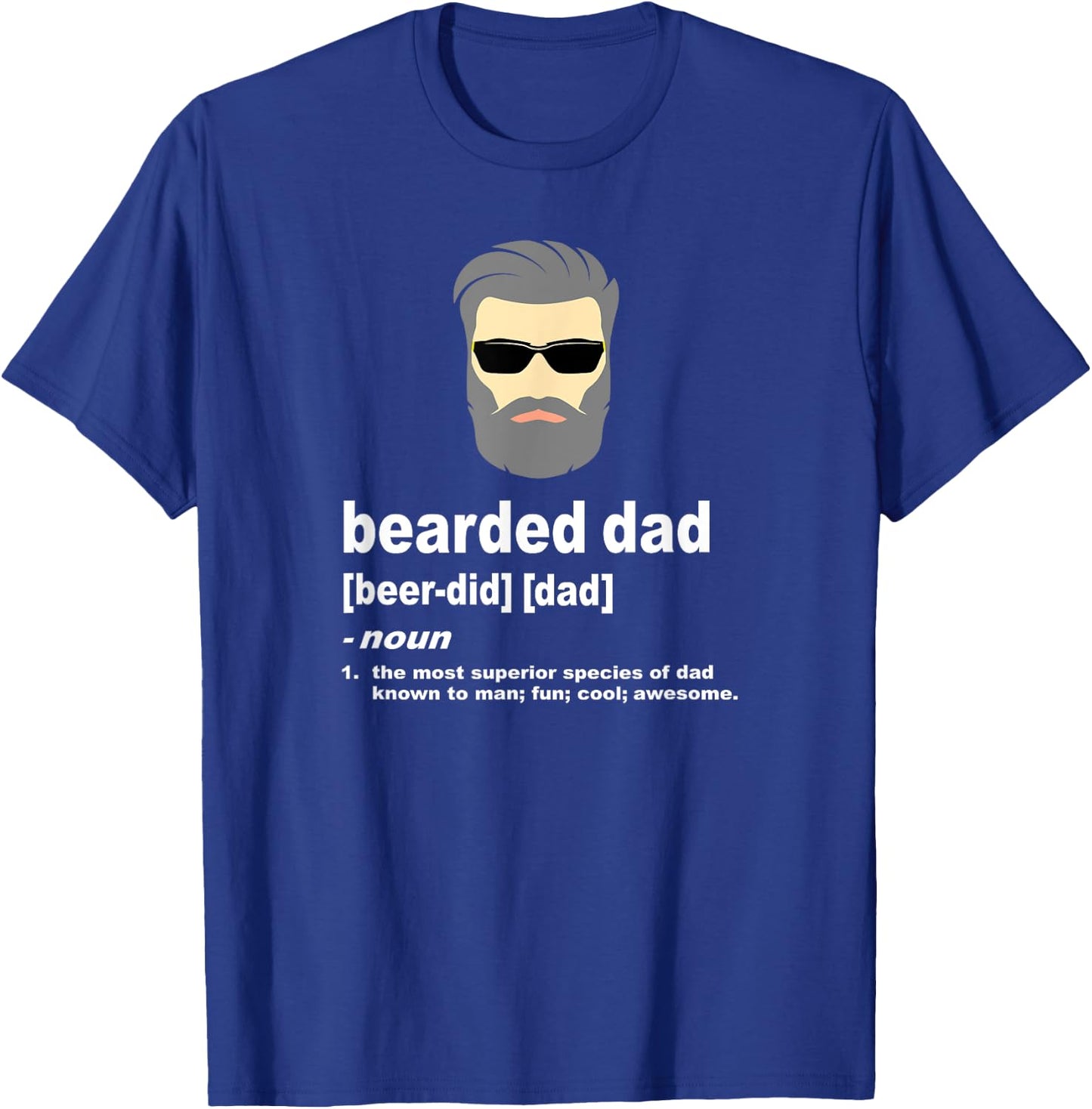 Funny Dad Bearded Dad with Silver or Gray Hair T-Shirt - T-Shirt | Royal