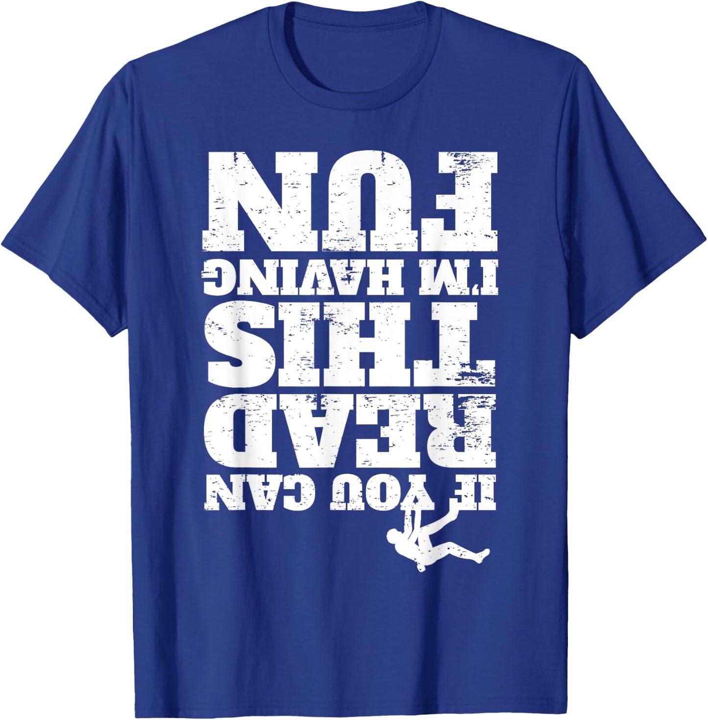 Free Climber Rock Climbing Mountain Bouldering I Read T-Shirt - T-Shirt | Royal