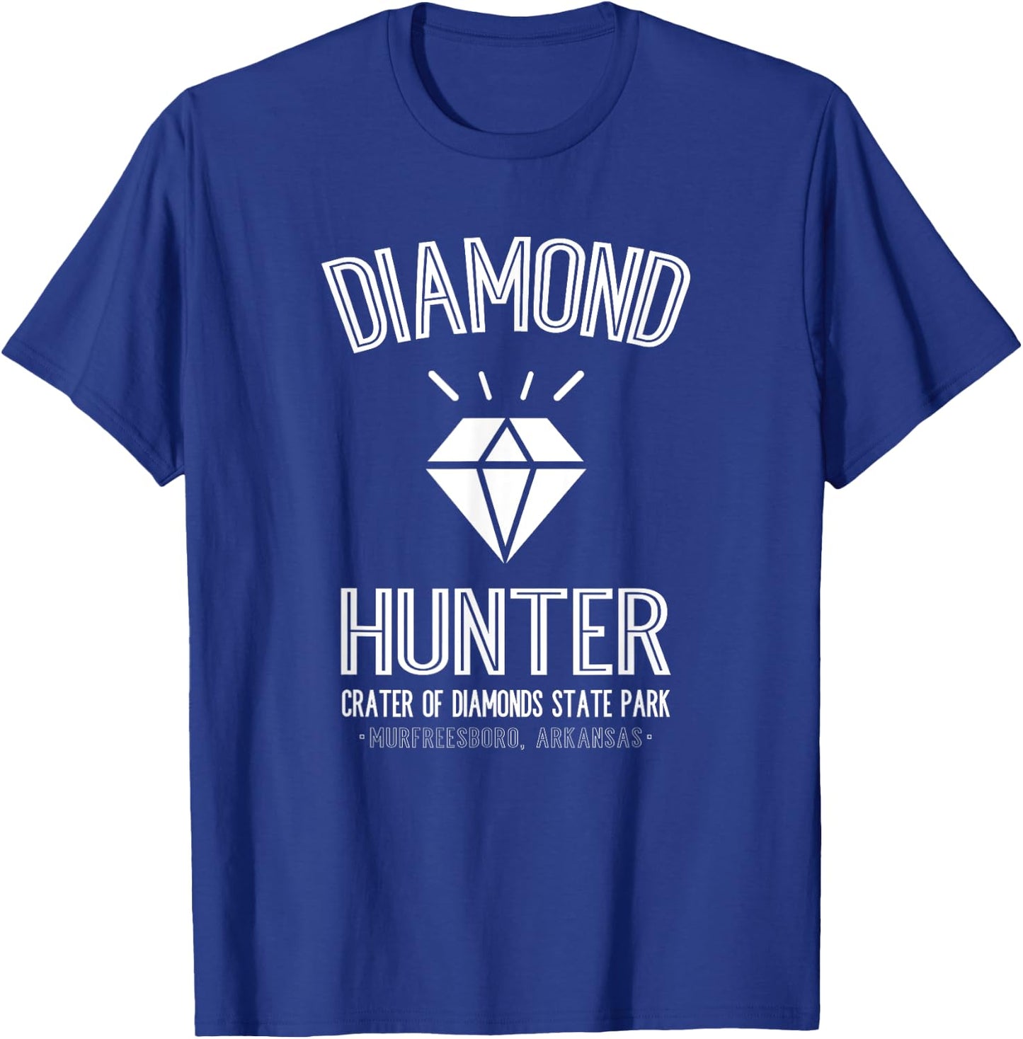 Diamond Hunter Crater Of Diamonds State Park Arkansas T-Shirt - T-Shirt | Royal