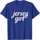 Jersey Girl New Jersey Heart Funny Cute New Jersey Pride T-Shirt - T-Shirt | Royal