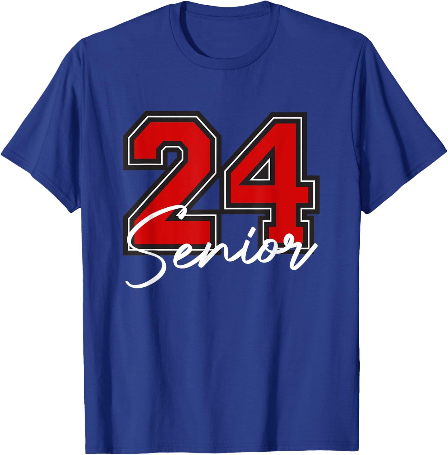 Senior 24 Graduation Class of 2024 College High School Grad T-Shirt - T-Shirt | Royal