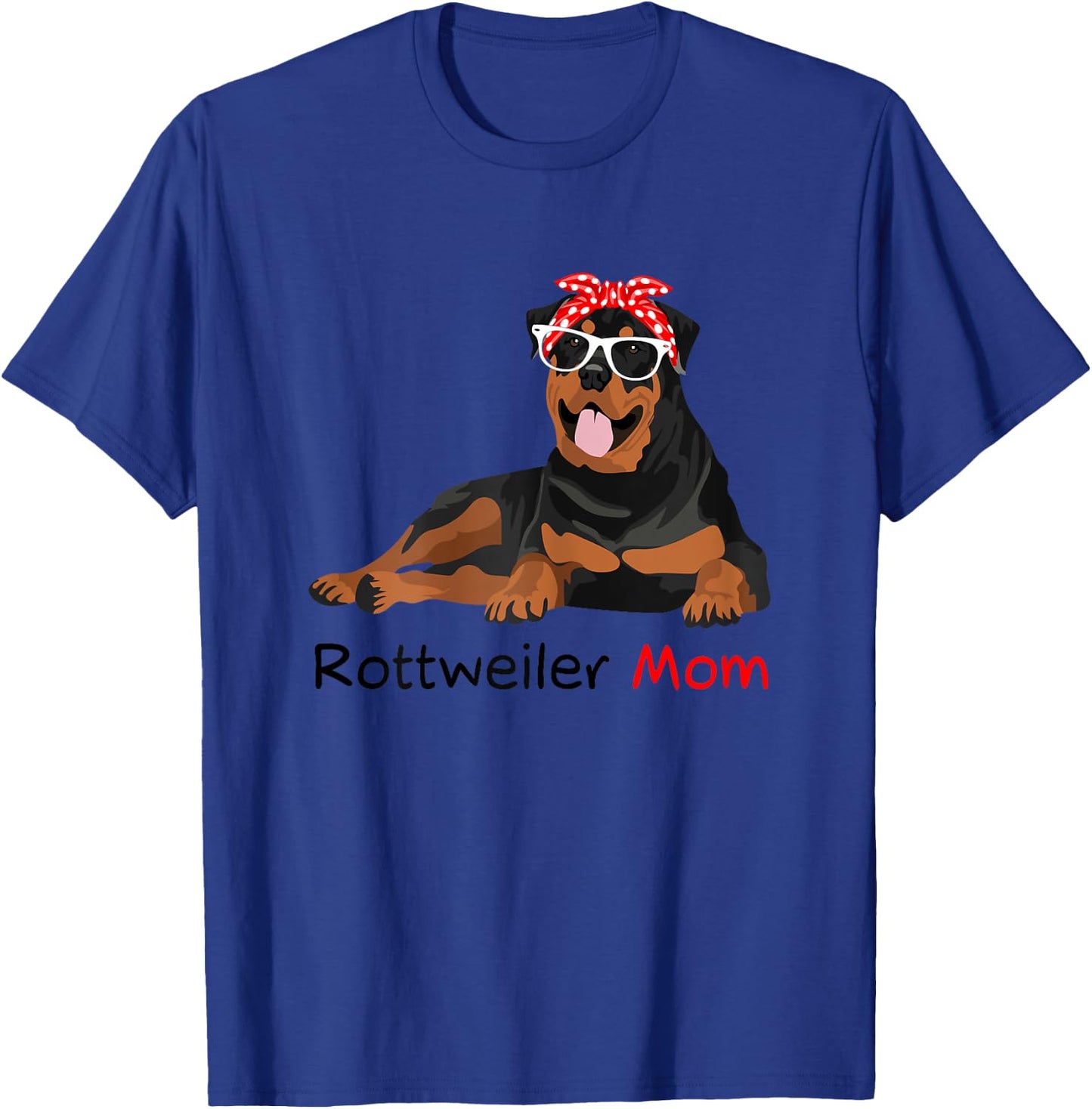 Rottweiler Mom Bandana Rottweiler Dog T-Shirt - T-Shirt | Royal