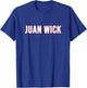 Juan Wick T-Shirt - T-Shirt | Royal
