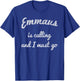 EMMAUS PA PENNSYLVANIA Funny City Trip Home Roots USA Gift T-Shirt - T-Shirt | Royal