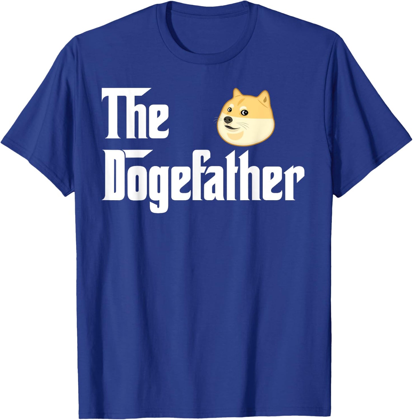 The Dogefather T-Shirt - T-Shirt | Royal
