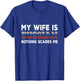 Meine Frau ist Russisch Nichts macht mir Angst Husband T-Shirt - T-Shirt | Royal