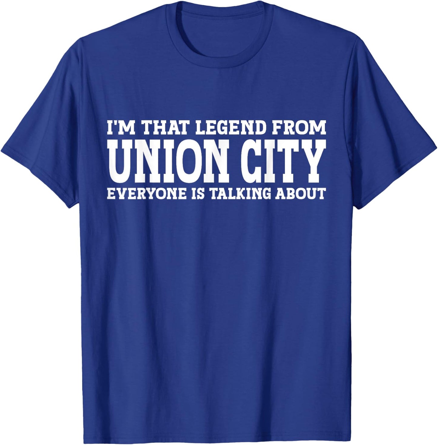 Union City Hometown CA California Home Roots Union City T-Shirt - T-Shirt | Royal