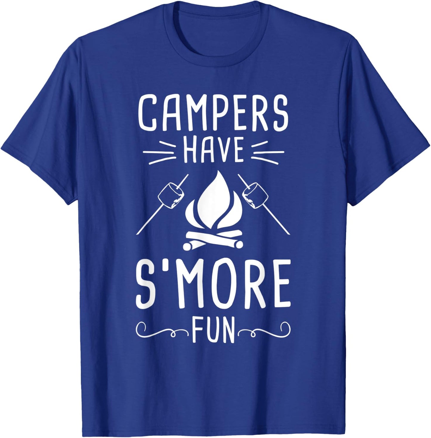 Campers Have S'More Fun Funny Camper Camping T-Shirt - T-Shirt | Royal