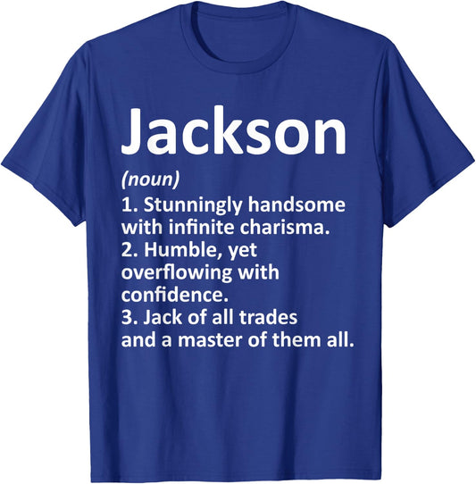 JACKSON Definition Personalized Name Funny Birthday Gift T-Shirt - T-Shirt | Royal