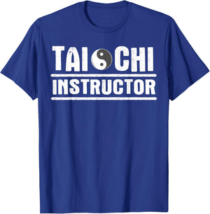 Tai Chi - Martial Arts - Instructor T-Shirt - T-Shirt | Royal