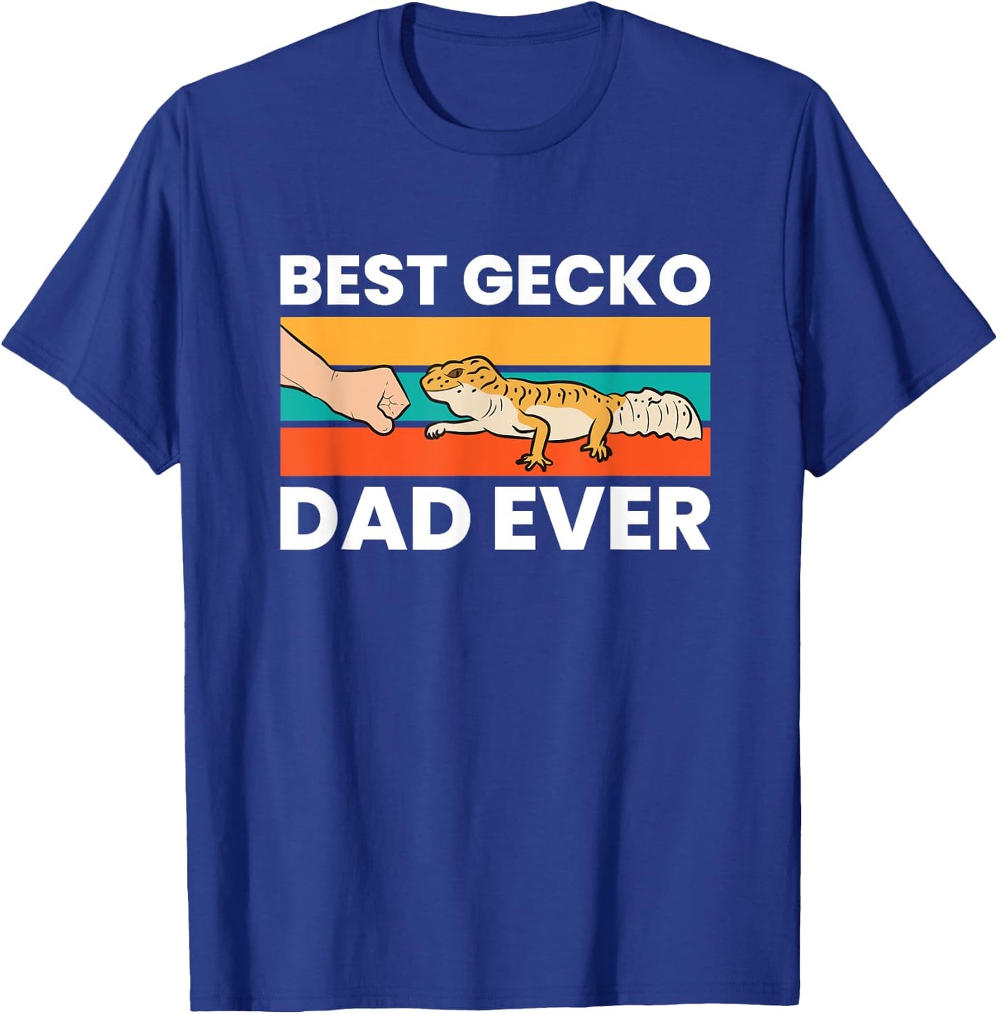 Best Gecko Dad Ever Lizard Leopard Gecko T-Shirt - T-Shirt | Royal