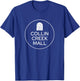 Plano Texas Collin Creek Mall T-Shirt - T-Shirt | Royal