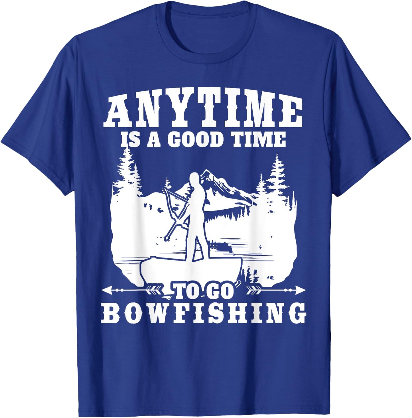 Bow Fish Hunting Bowfishing Funny Archer Fishing T-Shirt - T-Shirt | Royal