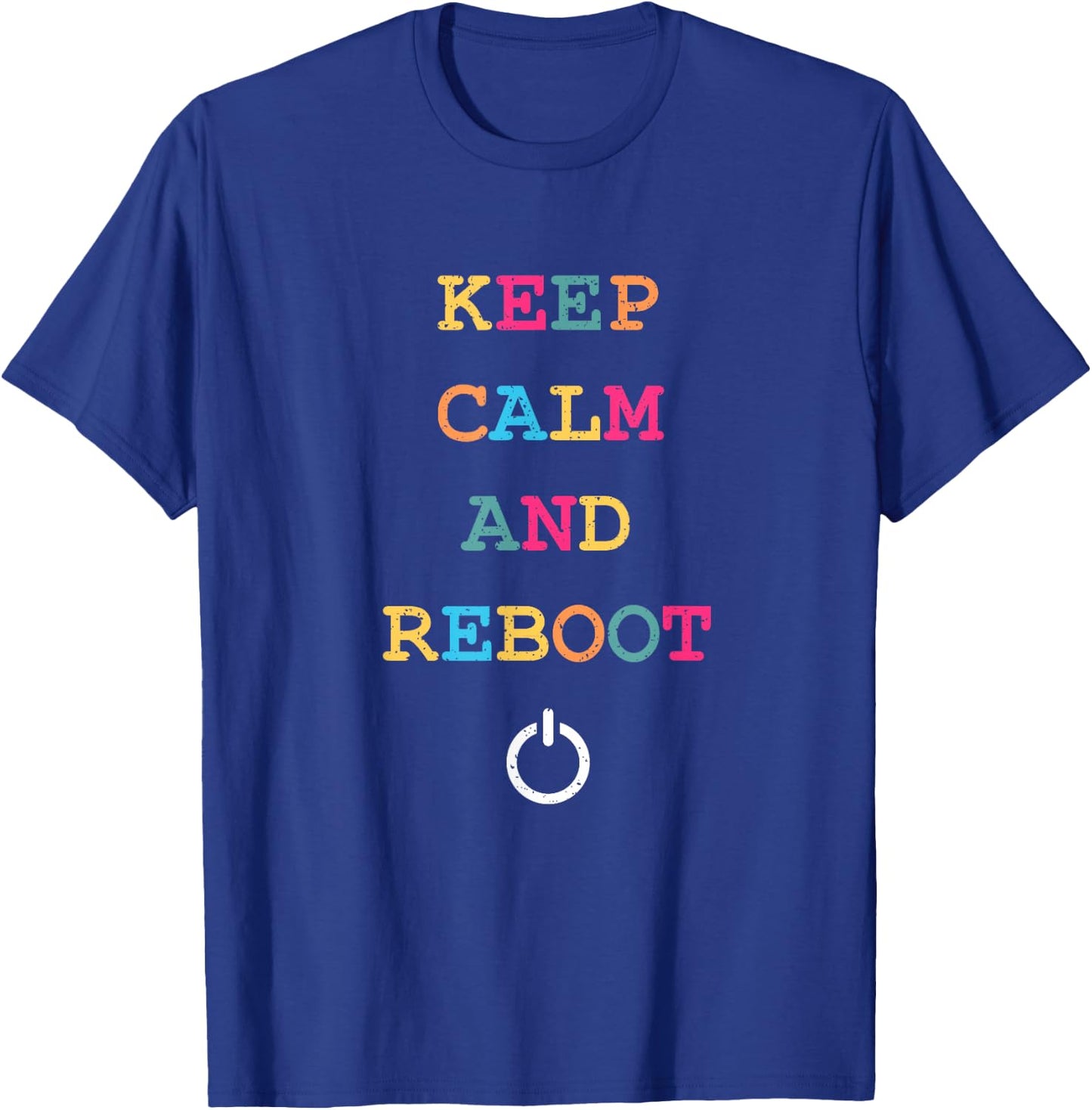 Keep Calm And Reboot Funny Computer Support T-Shirt - T-Shirt | Royal