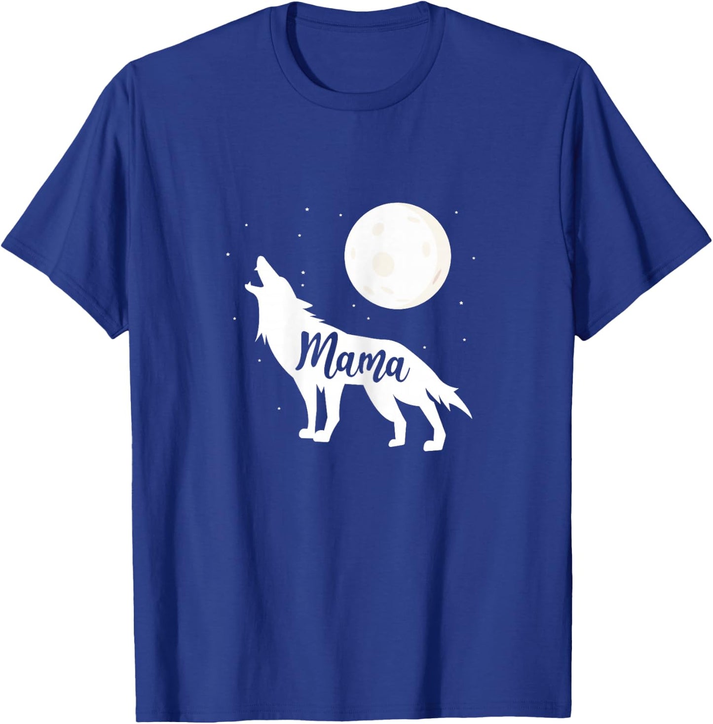 Mama Wolf Wolves Full Moon Mother's Day T-Shirt - T-Shirt | Royal
