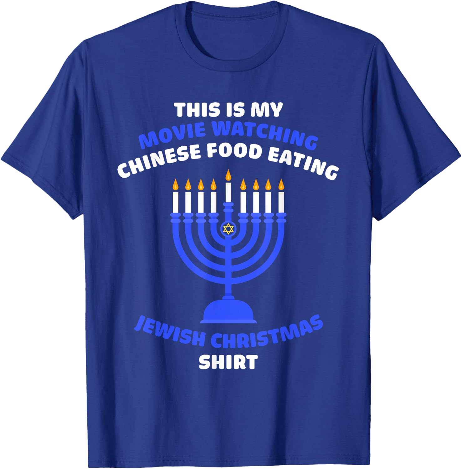 Movie Watching Chinese Food Eating Jewish Christmas Hanukkah T-Shirt - T-Shirt | Royal