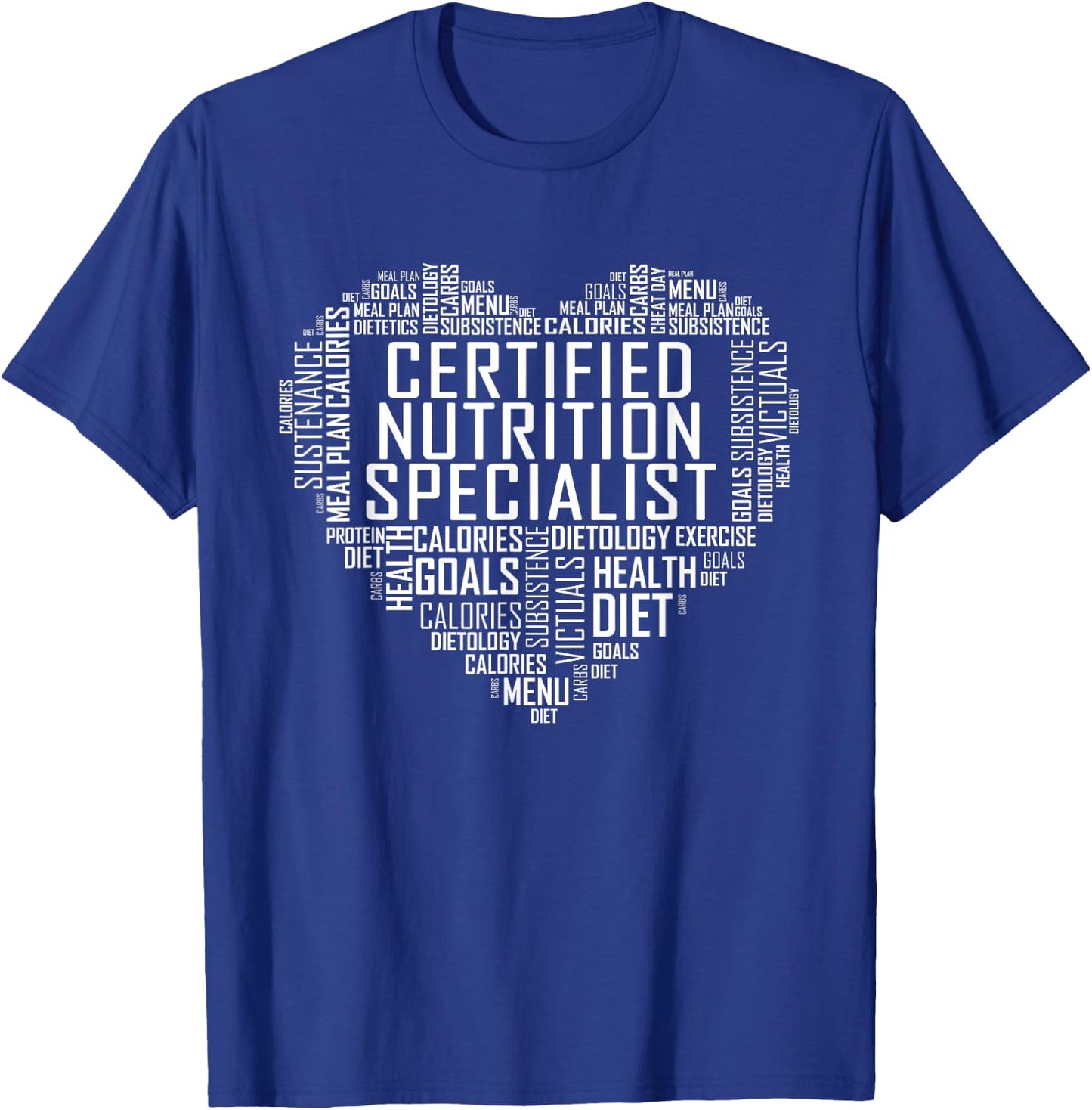 Certified Nutrition Specialist Heart Gift Graduation T-Shirt - T-Shirt | Royal