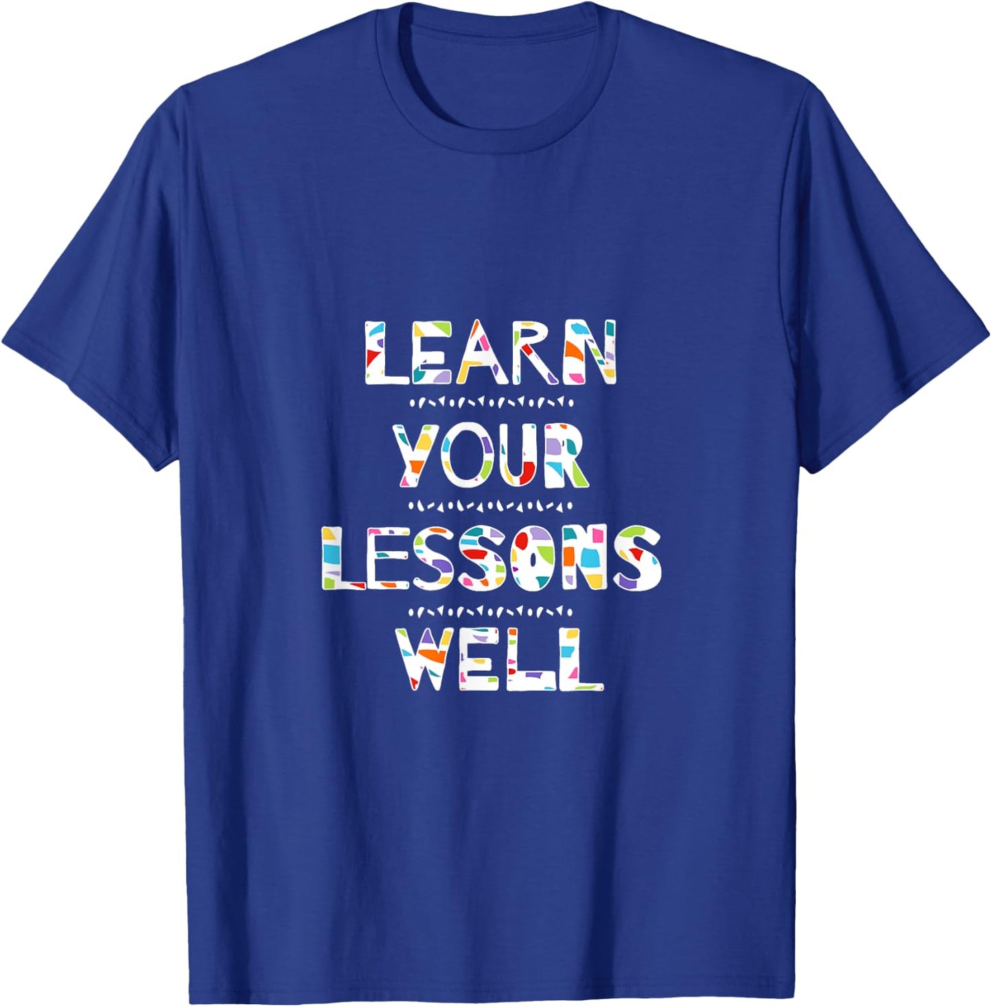 Learn Your Lessons Well Godspell Musical Theater Fans T-Shirt - T-Shirt | Royal