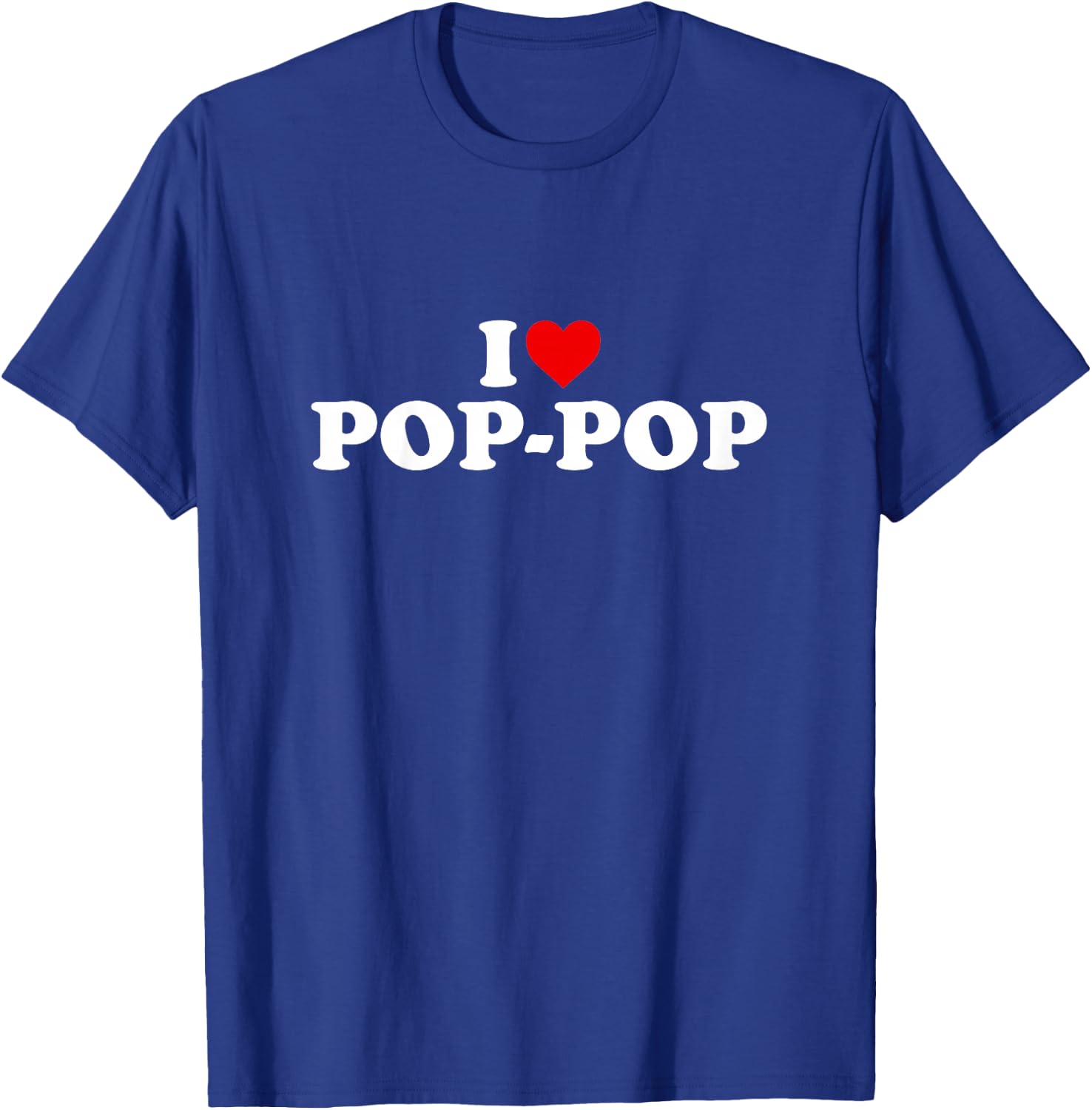I Love Pop-Pop For Boy Girl Toddler Children Youth T-Shirt - T-Shirt | Royal
