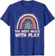 Play Therapist - Recreational Therapy Therapist RT Month T-Shirt - T-Shirt | Royal