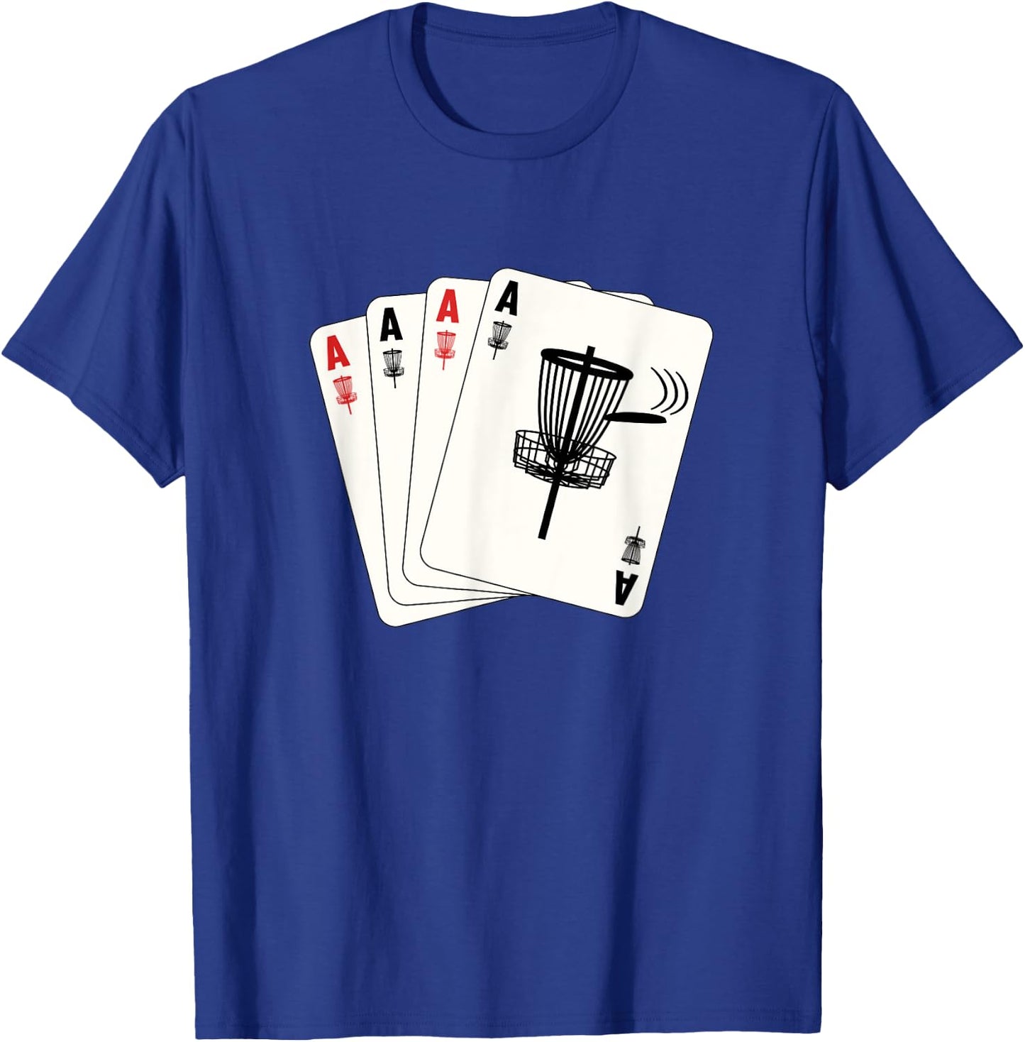Frisbee Golf Hole In One Ace Cards Funny Disc Golf T-Shirt - T-Shirt | Royal
