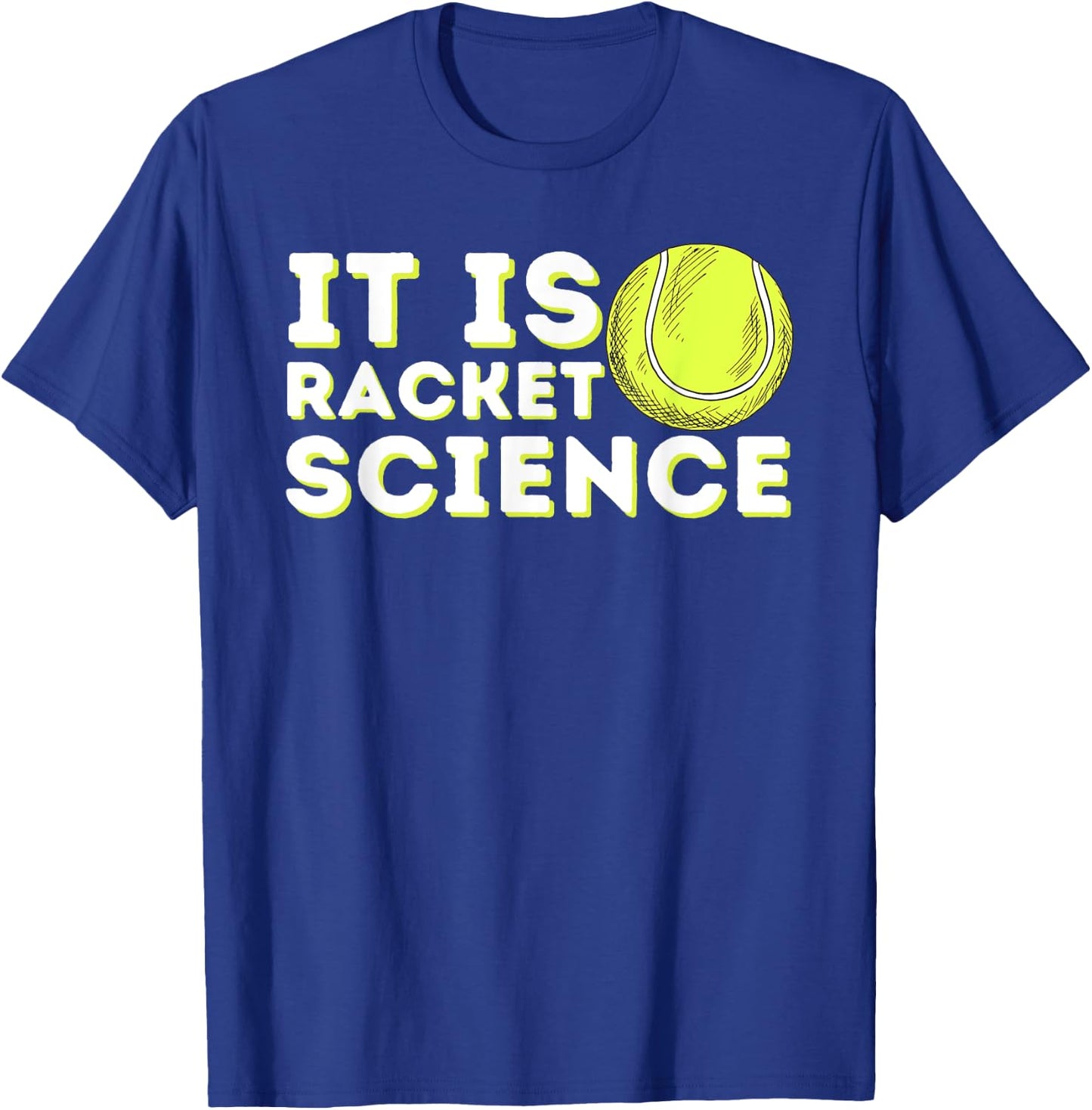It's Racket Science - Funny Tennis & Tennis Player Coach T-Shirt - T-Shirt | Royal