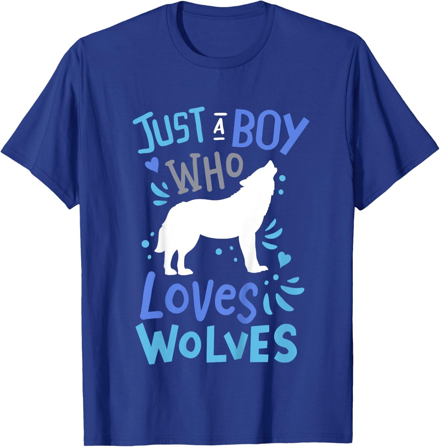 Kids Wolf Just A Boy Who Loves Wolves Gift Wolf Lovers T-Shirt - T-Shirt | Royal