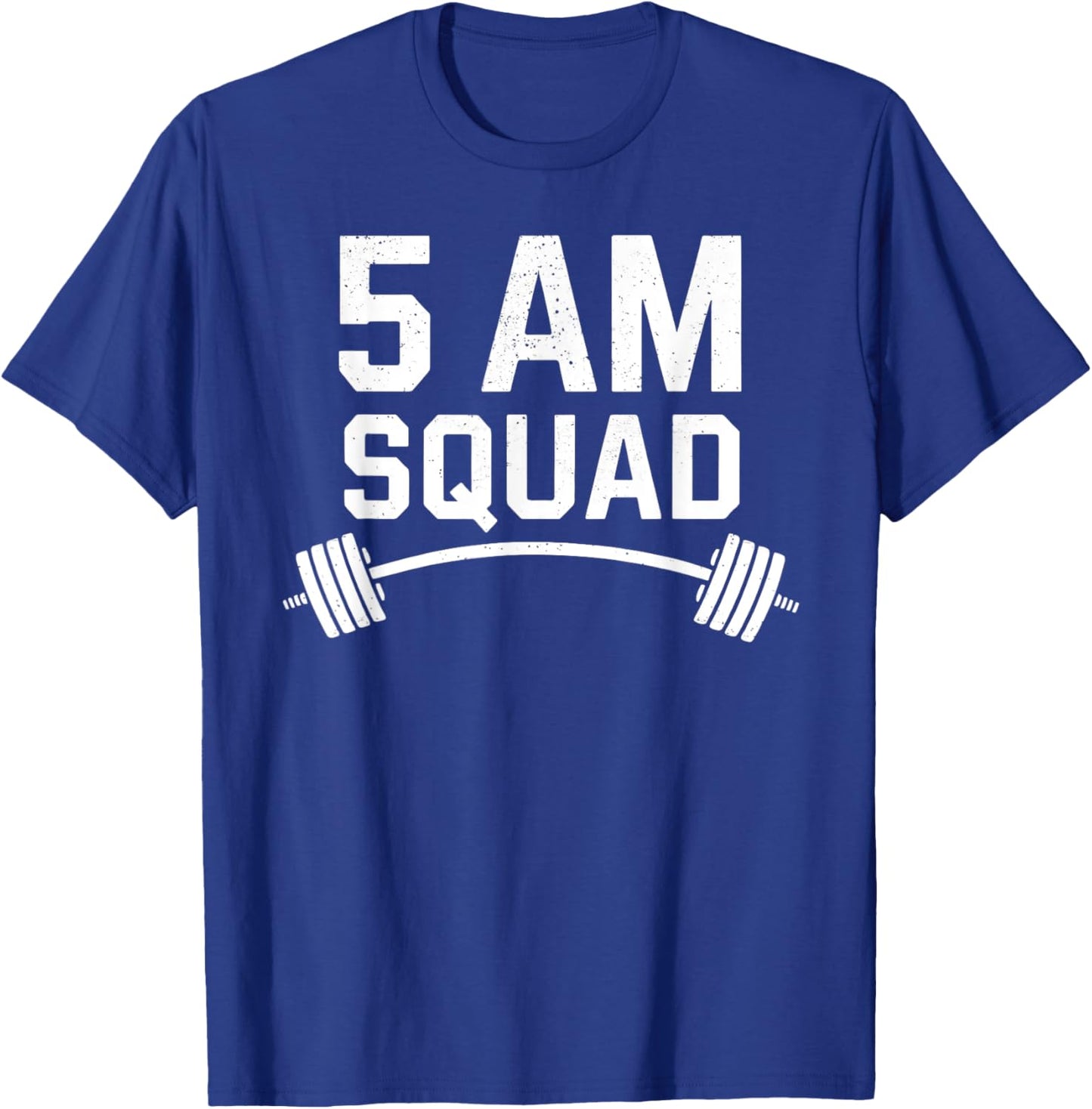 5 AM Squad Wprlpit Squad Funny Gym T-Shirt - T-Shirt | Royal