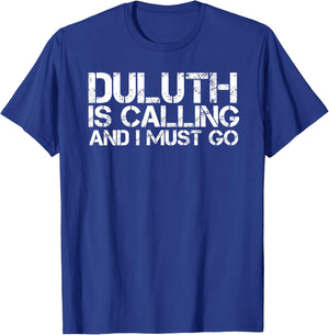 DULUTH MN MINNESOTA Funny City Trip Home Roots USA Gift T-Shirt - T-Shirt | Royal