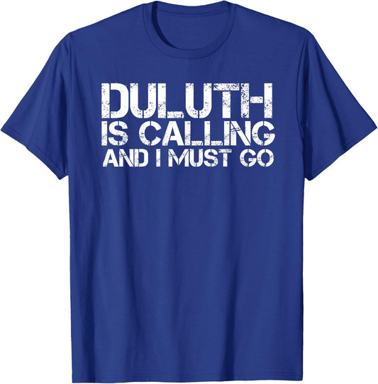 DULUTH MN MINNESOTA Funny City Trip Home Roots USA Gift T-Shirt - T-Shirt | Royal
