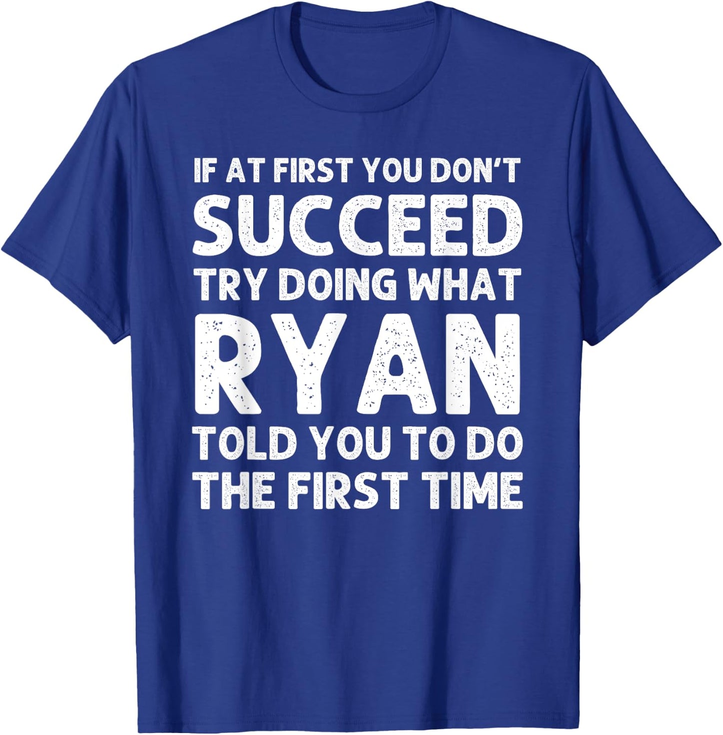 RYAN Gift Name Personalized Birthday Funny Christmas Joke T-Shirt - T-Shirt | Royal