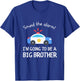 Kids Sound The Alarm I'm Going To Be A Big Brother Police Car T-Shirt - T-Shirt | Royal
