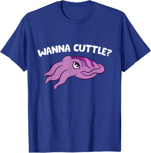 Wanna Cuttle Funy Cuttlefish T-Shirt - T-Shirt | Royal
