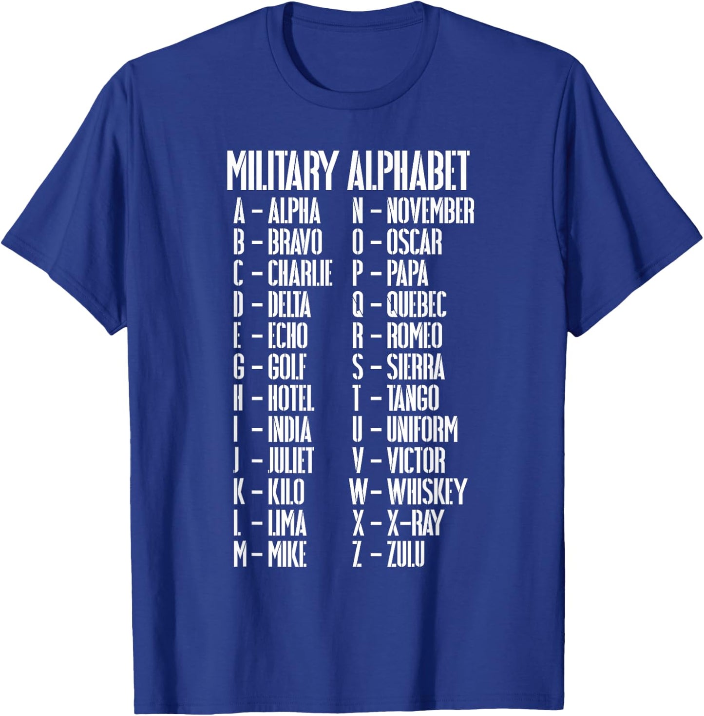 Military Alphabet Term List Armed Forces Pilot Gift T-Shirt - T-Shirt | Royal