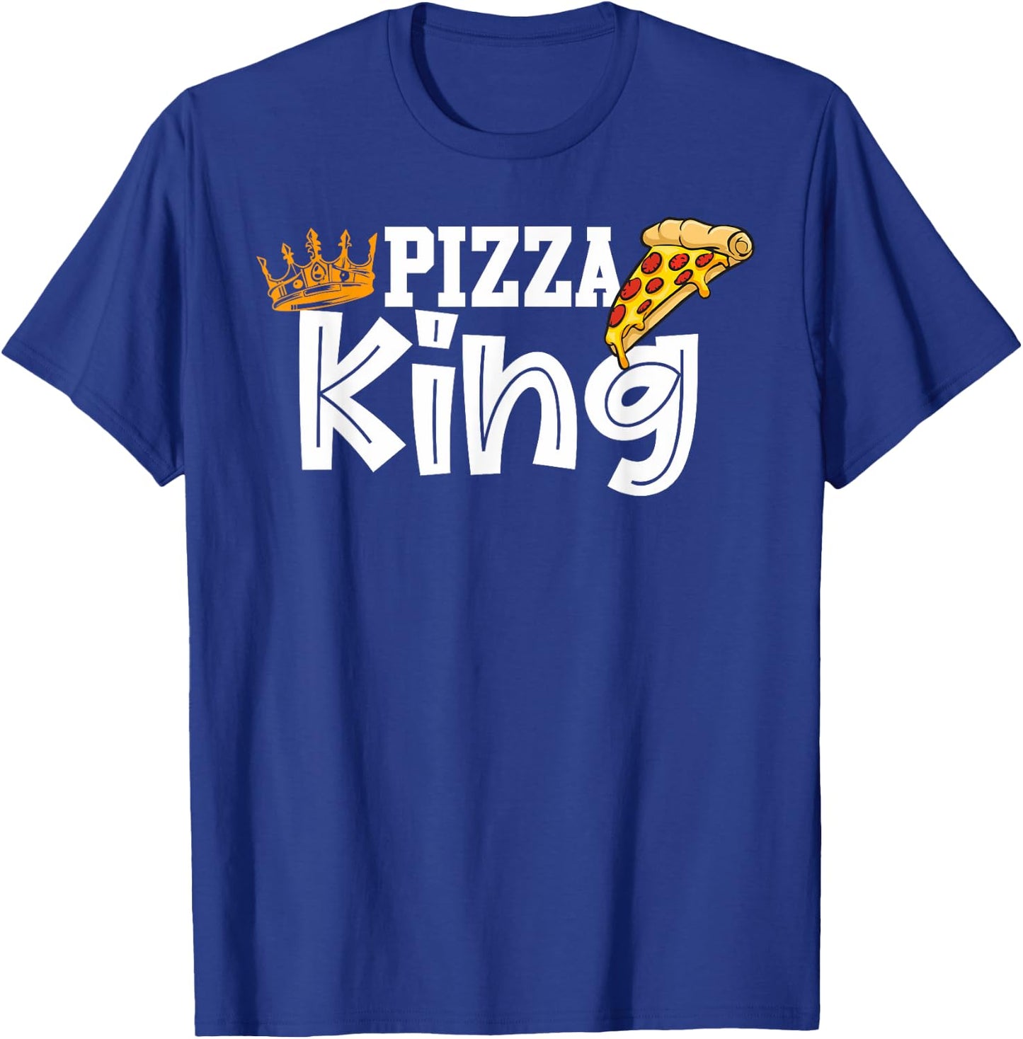 Pizza king crown and pizza funny pizza T-Shirt - T-Shirt | Royal